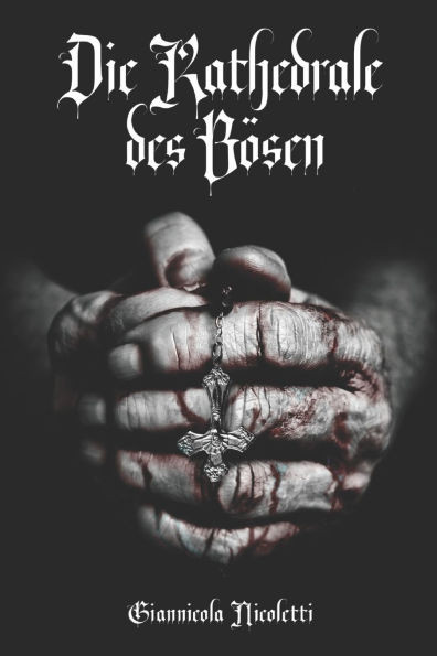 Die Kathedrale des Bösen