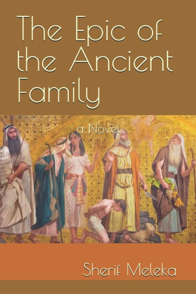 The Epic of the Ancient Family