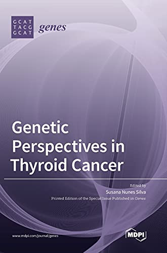 Genetic Perspectives In Thyroid Cancer
