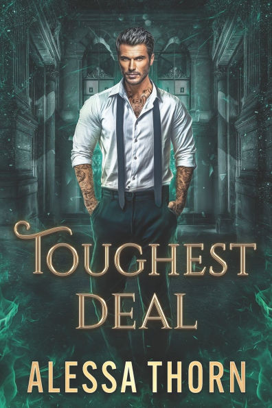 Toughest Deal: Mercenaries and Magic (Book 3)