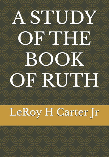A Study of the Book of Ruth