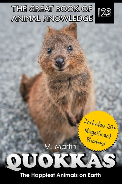 Quokkas: The Happiest Animals on Earth