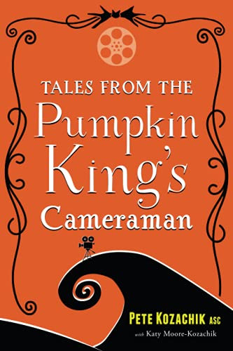 Tales From The Pumpkin King'S Cameraman