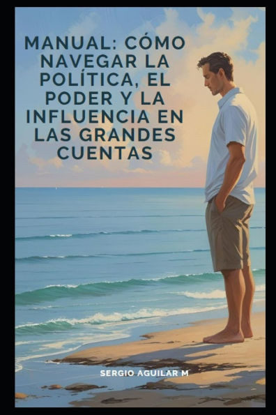 La Estrategia Oculta del Vendedor Consultivo: Cómo Navegar la Política, el Poder y la Influencia en las Grandes Cuentas