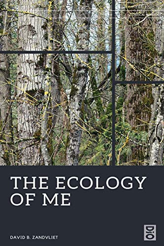 The Ecology Of Me (Critical Pedagogies)