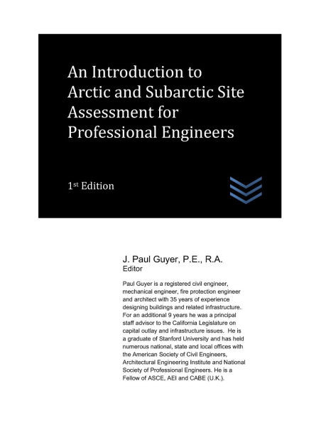 An Introduction to Arctic and Subarctic Site Assessment for Professional Engineers