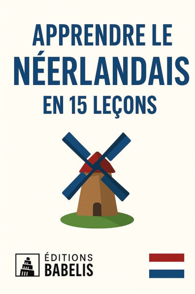 Apprendre le néerlandais en 15 leçons