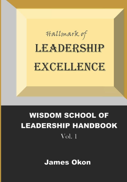 Hallmark of Leadership Excellence: Effective Leadership in uncertain times