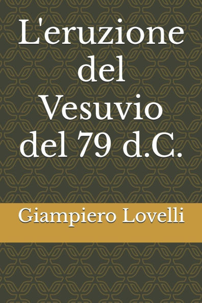 L'eruzione del Vesuvio del 79 d.C.