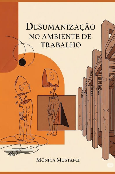 Desumanização no ambiente de trabalho