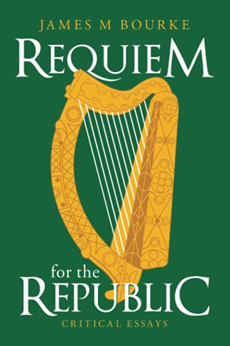 Requiem For The Republic: Critical Essays
