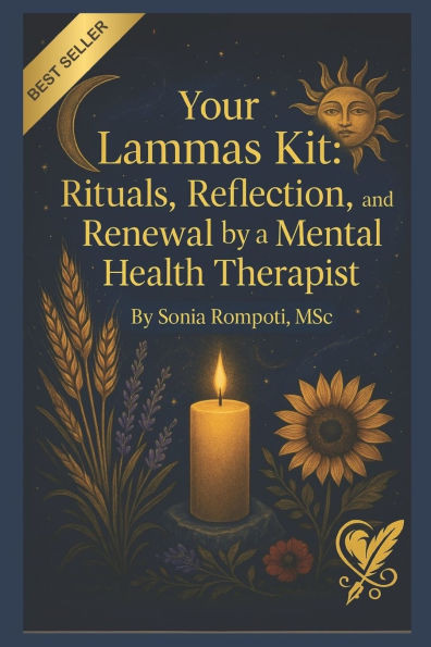 Your Lammas Kit: Rituals, Reflection, and Renewal by a Mental Health Therapist