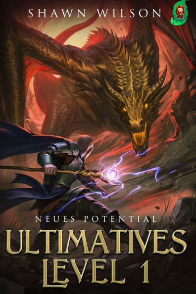 Neues Potential: Ein LitRPG-Fantasy-Roman