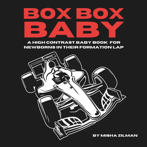 Box Box Baby: A High Contrast Baby Book for Newborns in Their Formation Lap