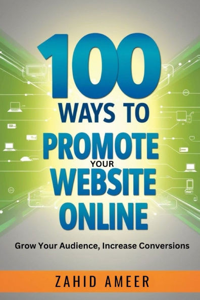 100 Ways to Promote Your Website Online