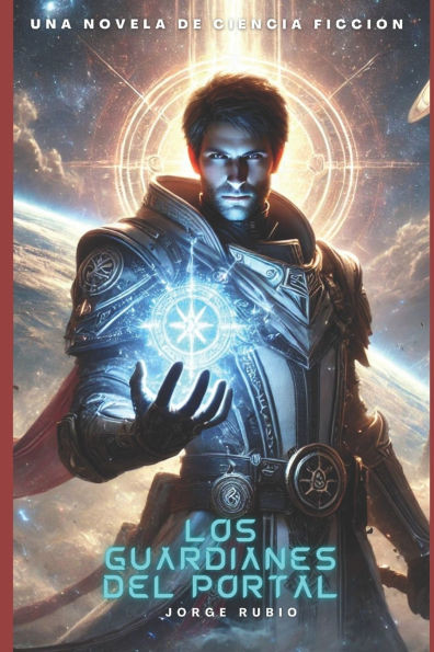 Los Guardianes del Portal