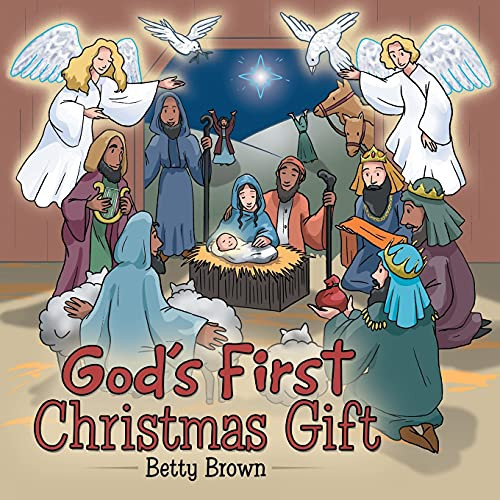God'S First Christmas Gift - 9781665705691