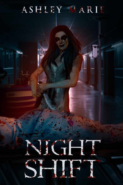 Night Shift: Asylum Duet Book 2