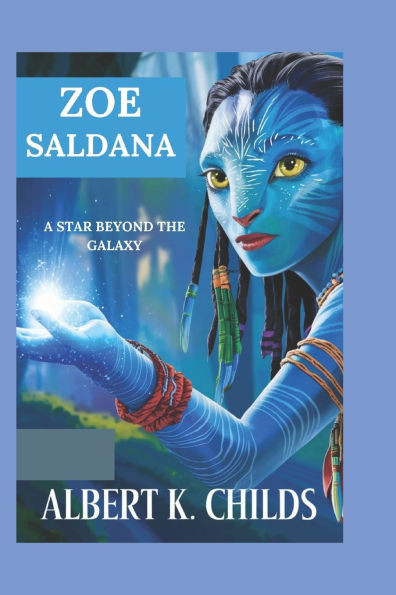 Zoe Saldana: A Star Beyond the Galaxy