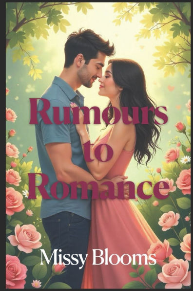 Rumours to Romance