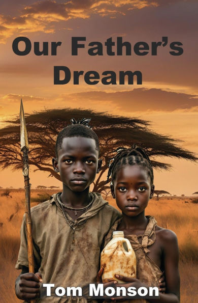 Our Father's Dream