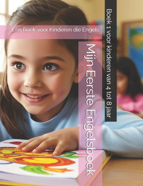 Mijn Eerste Engelsboek: Een Boek voor Kinderen die Engels