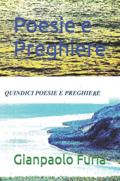Poesie e Preghiere - 9798308677727