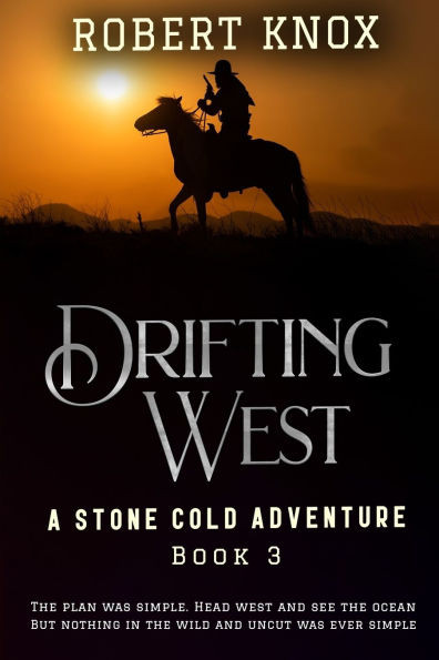 Drifting West: A Stone Cold Adventure