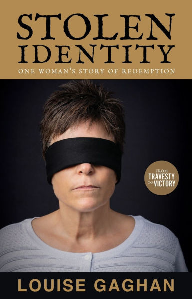 Stolen Identity: One Woman's Story of Redemption