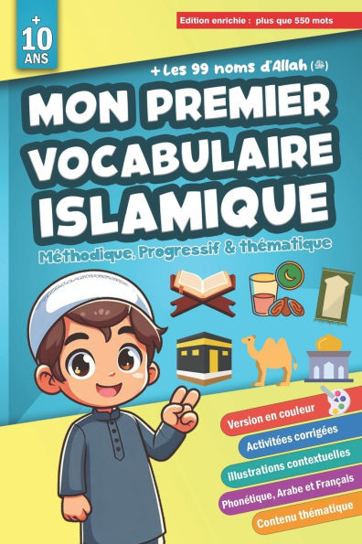 Mon Premier Vocabulaire Islamique: Comprendre et apprendre les termes fondamentaux de l'Islam - expliqués simplement pour les débutants