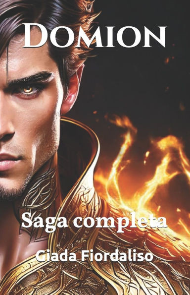 Domion - Saga completa volume unico con copertina Domion: Saga completa