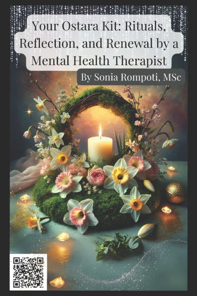 Your Ostara Kit: Rituals, Reflection, and Renewal by a Mental Health Therapist