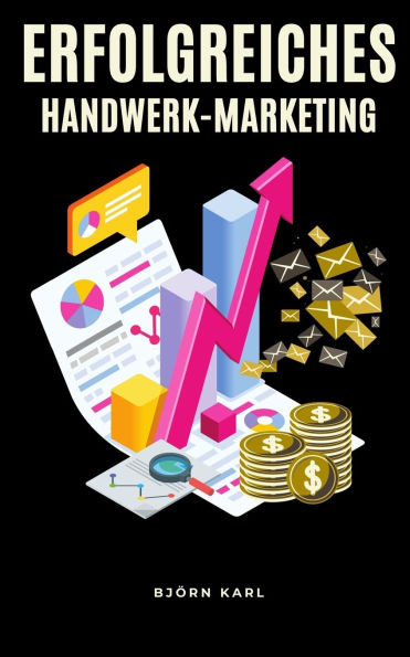 Erfolgreiches Handwerk Marketing