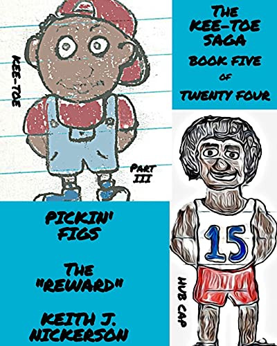 The Kee - Toe Saga: Book V Of 24 - Part Iii