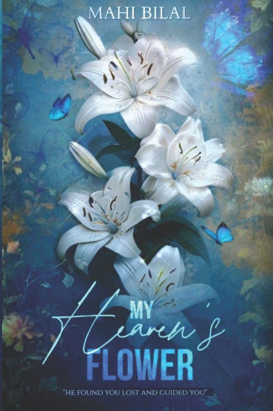My Heaven's Flower