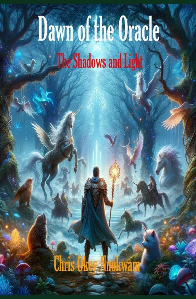 Dawn of the Oracle: The Shadows and Light