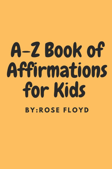 A-Z Book of Affirmations