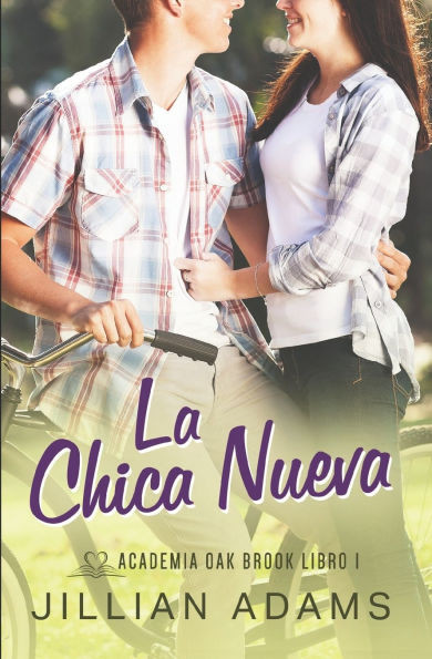 La Chica Nueva: Una Novela Juvenil de Romance Dulce