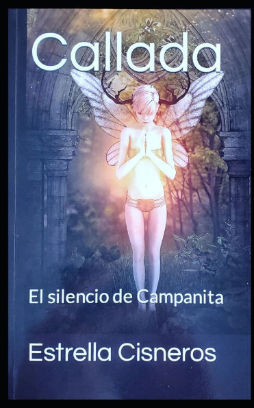 Callada: El silencio de Campanita.