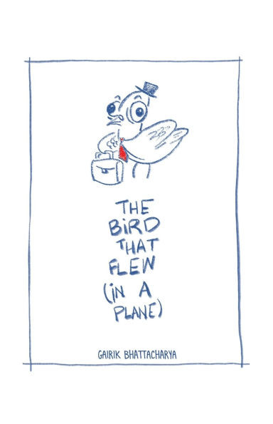 The Bird that flew (in a Plane) - 9798312873801