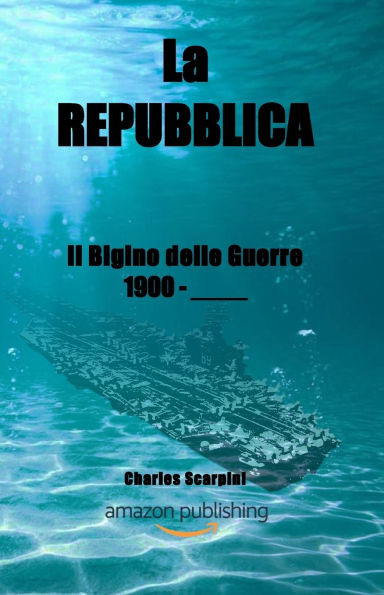 La Repubblica: Il bigino delle guerre 1900 - ____
