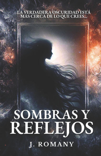 Sombras y Reflejos