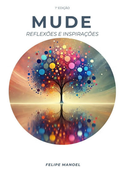 Mude: Reflexões e Inspirações