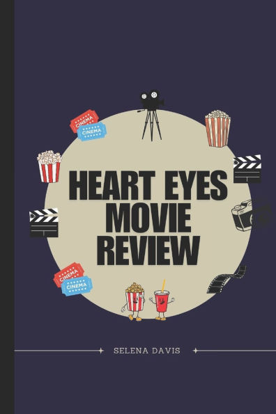 Heart Eyes Movie Review: Exploring Affection Comedy and Dark Humor