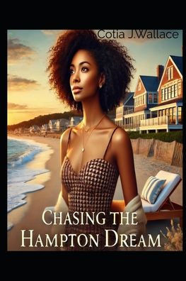 Chasing The Hampton Dream