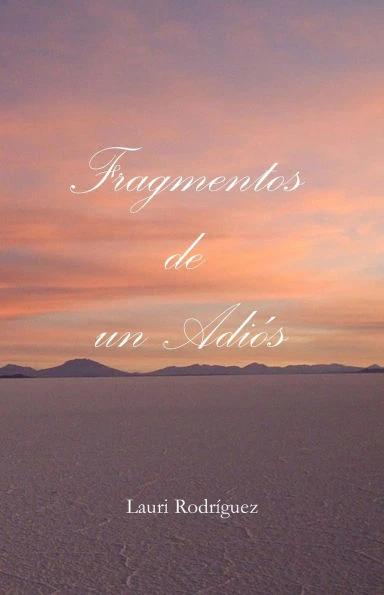 Fragmentos de un Adiós