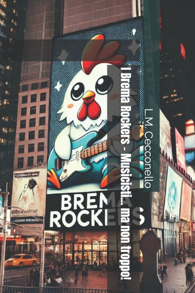 I Brema Rockers - Musicisti... ma non troppo!