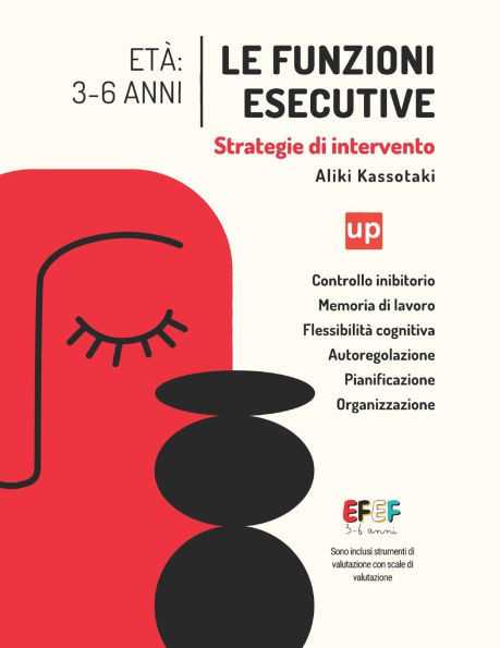 Le funzioni esecutive - Strategie di intervento