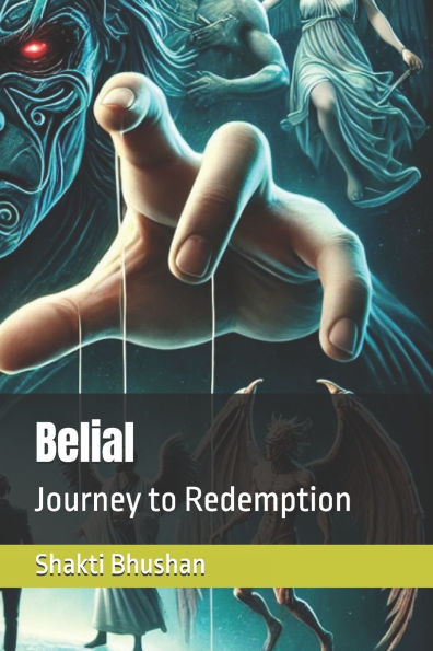 Belial: Journey to Redemption