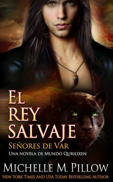 El rey salvaje: Una novela de Mundo Qurilixen